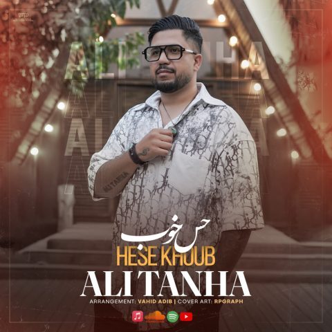 Ali Tanha – Hese Khoub