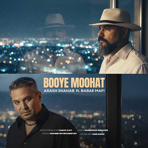 Arash Shahab & Babak Mafi – Booye Moohat