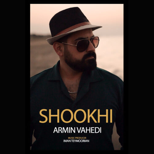 Armin Vahedi – Shookhi