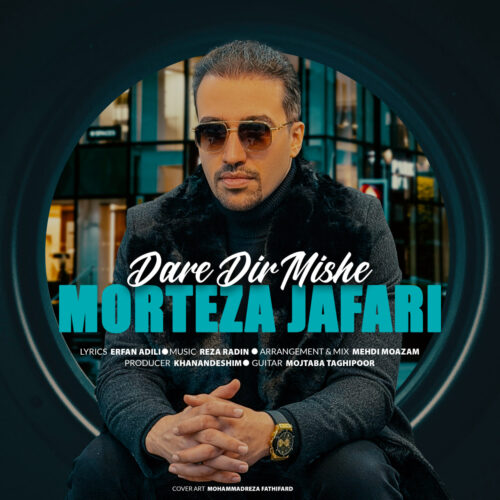 Morteza Jafari – Dare Dir Mishe