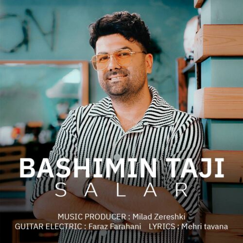 Salar Mousavi – Bashimin Taaji